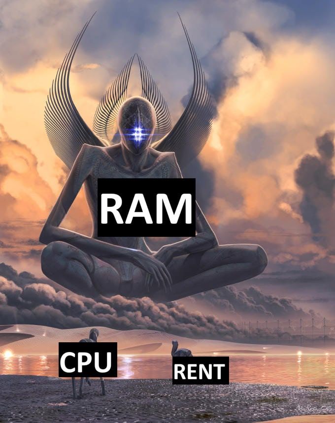 alien overlord meme with RAM looking down over CPU and RENT